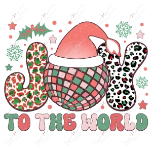 Joy To The World - ready to press sublimation transfer print