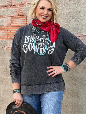 Let's Party Cowboy Black Sweatshirt by Texas True Threads