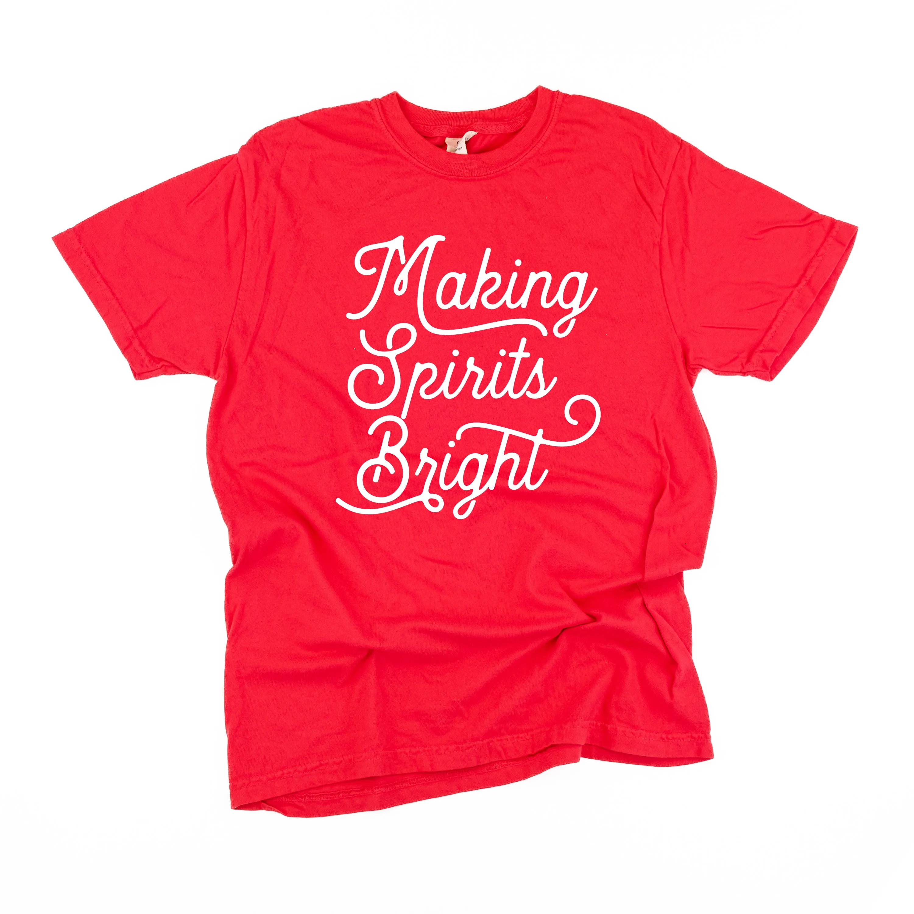 Making Spirits Bright - Comfort Colors Tee