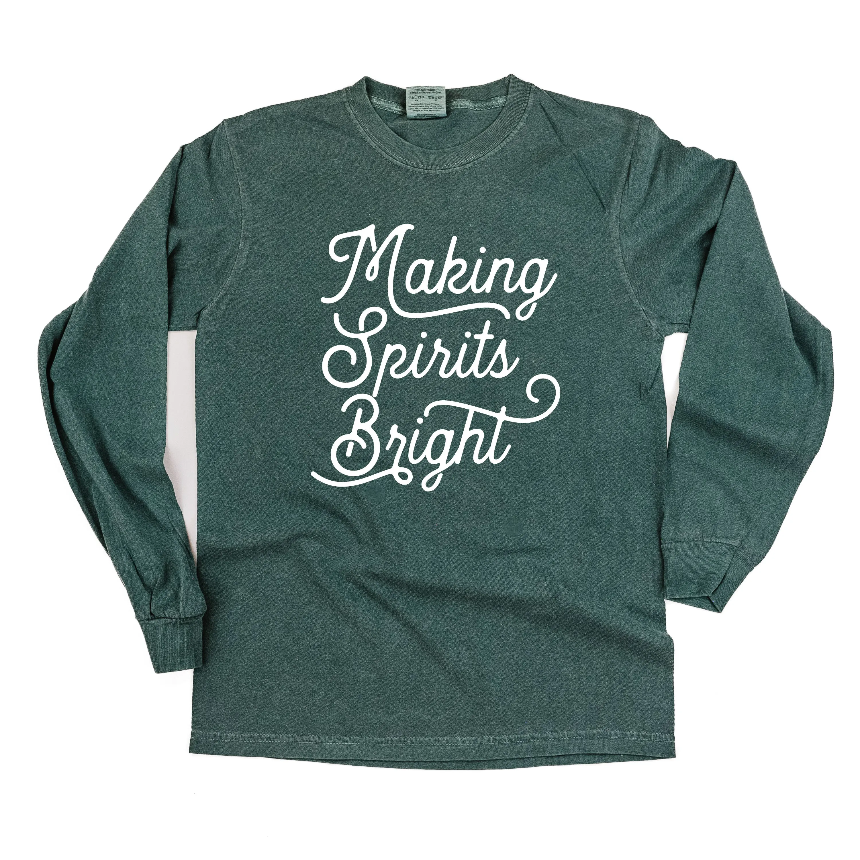 Making Spirits Bright - LONG SLEEVE Comfort Colors Tee