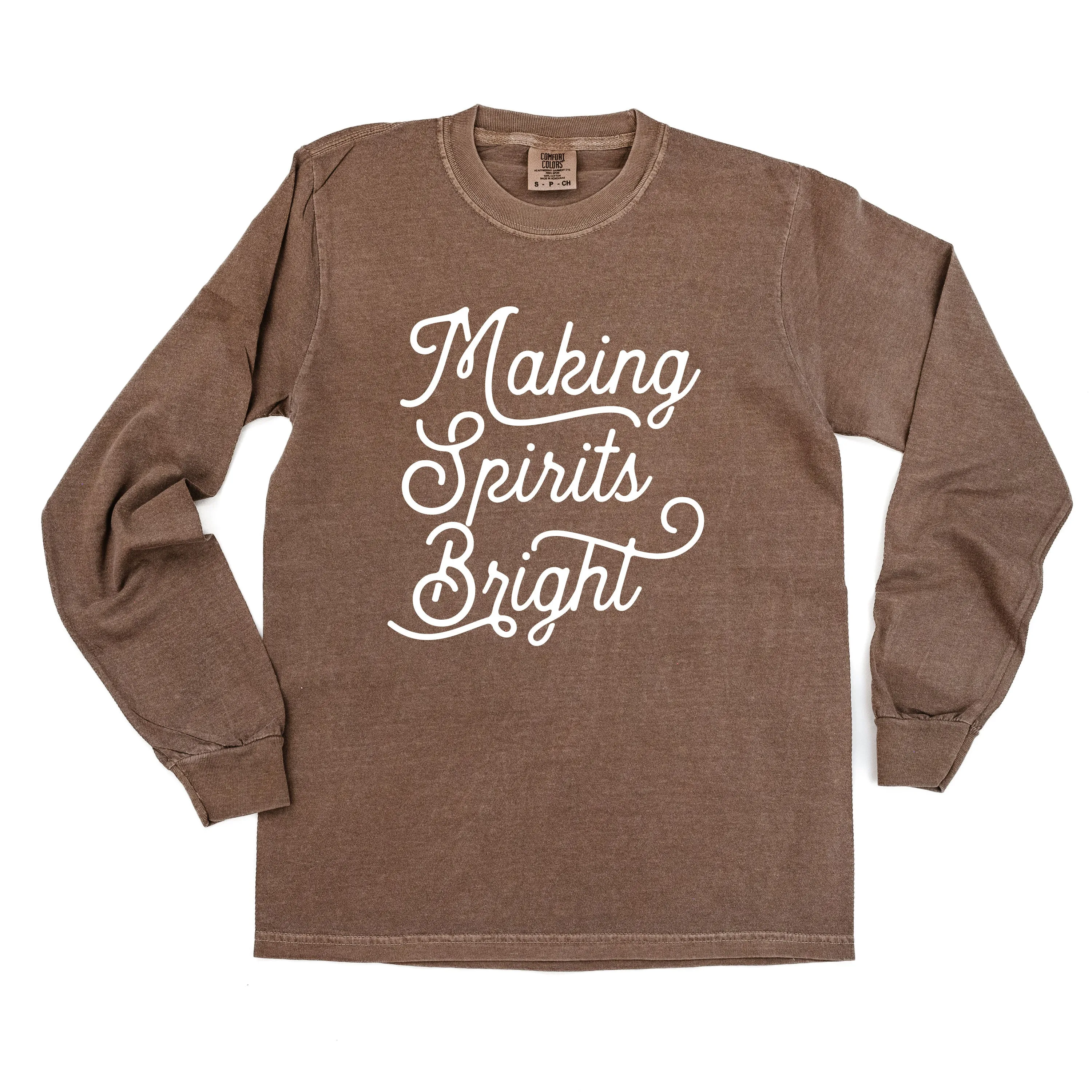 Making Spirits Bright - LONG SLEEVE Comfort Colors Tee