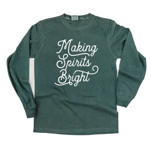 Making Spirits Bright - LONG SLEEVE Comfort Colors Tee