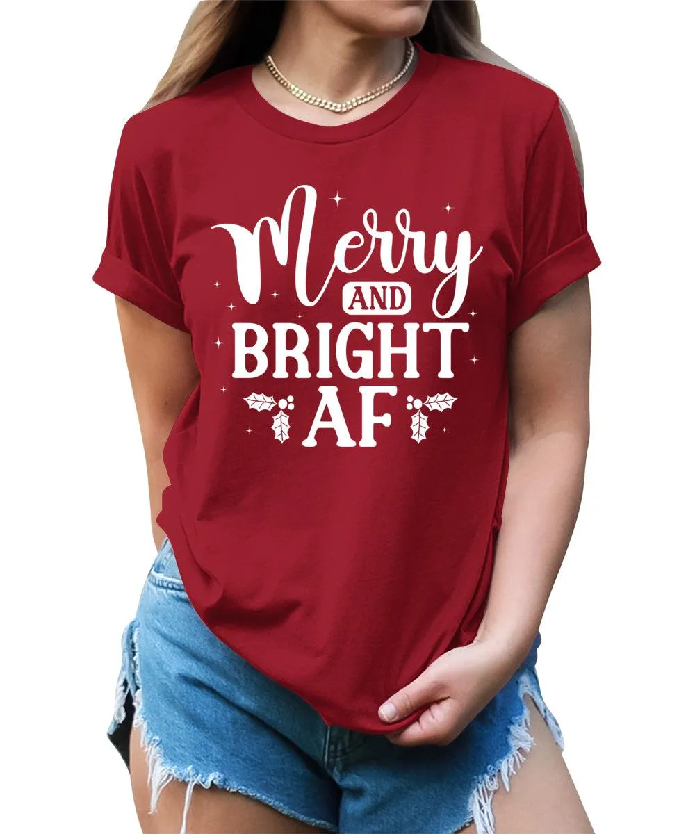 Merry and Bright AF Christmas Shirts for Women Funny Holiday Graphic Tees