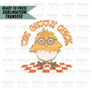 One Groovy Chick Retro Ready To Press Sublimation Transfer