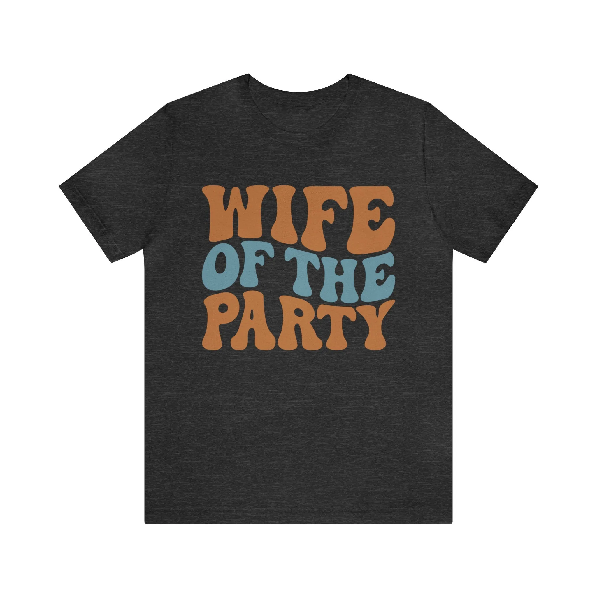 Wife of the Party Bachelorette Party Shirt, bachelorette party decorations, wife of the party decorations, Gift for Bachelorette Party