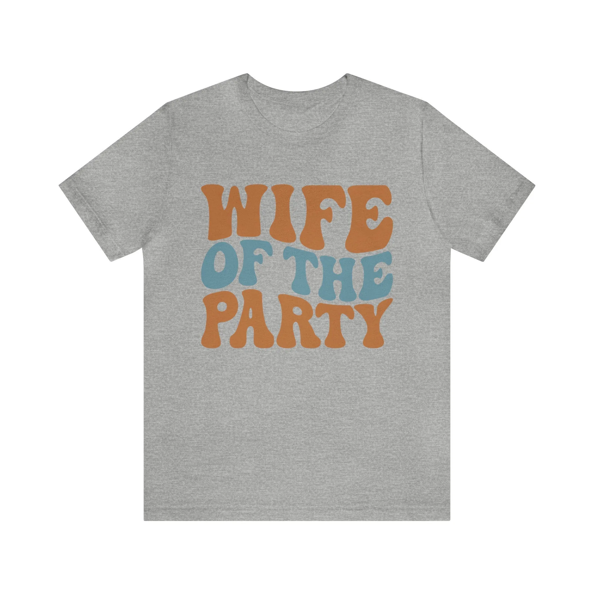 Wife of the Party Bachelorette Party Shirt, bachelorette party decorations, wife of the party decorations, Gift for Bachelorette Party