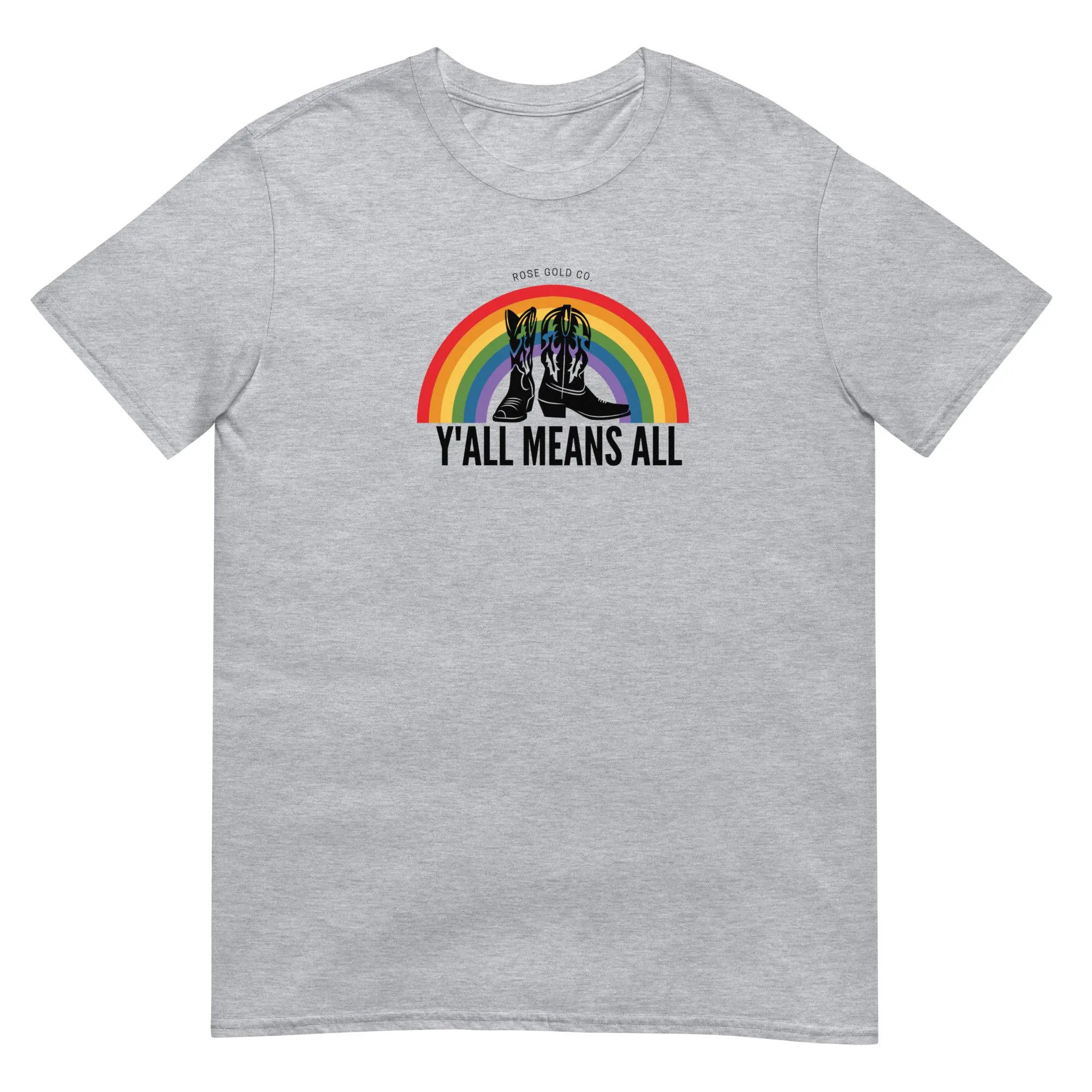 Y'all Means All Ally T-Shirt