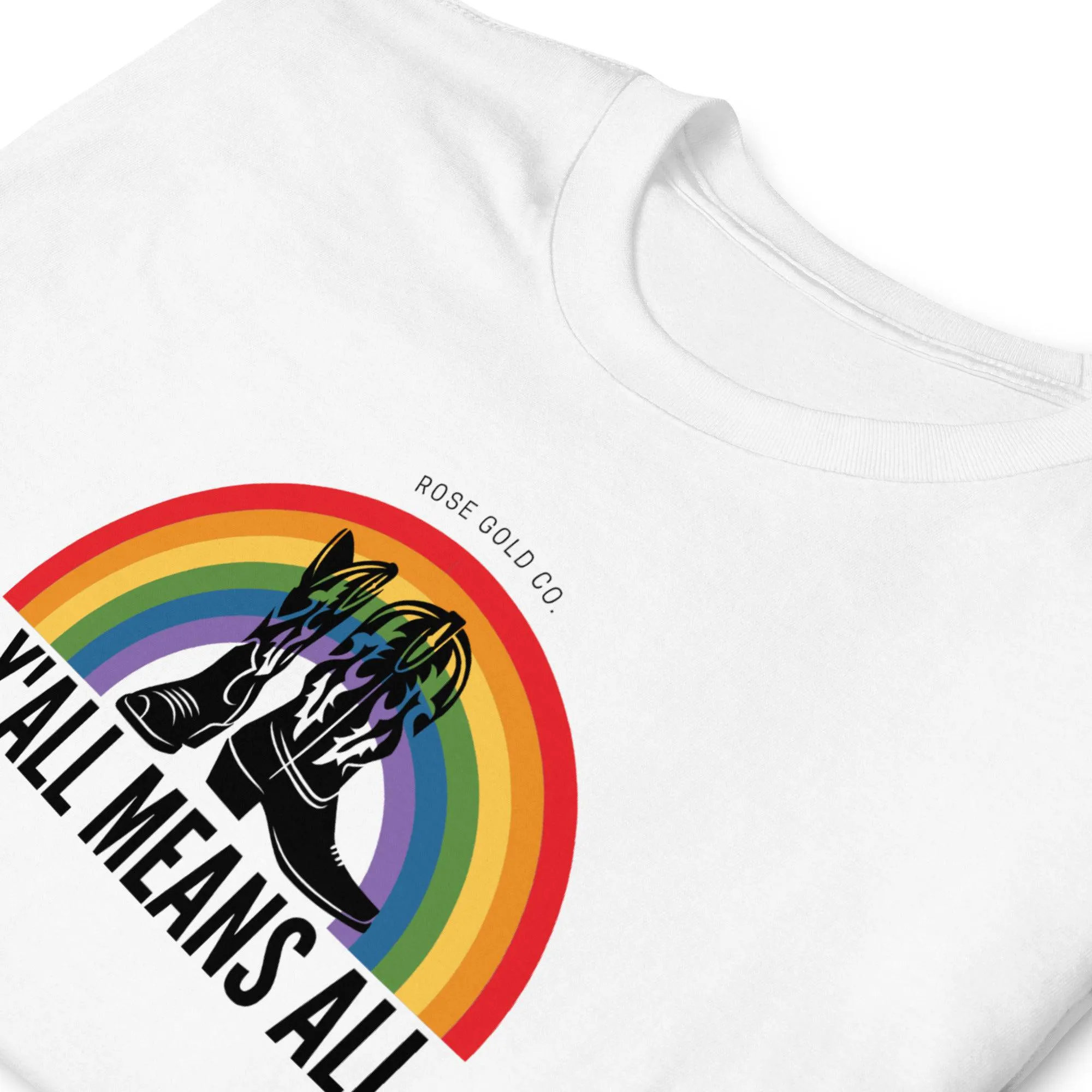 Y'all Means All Ally T-Shirt